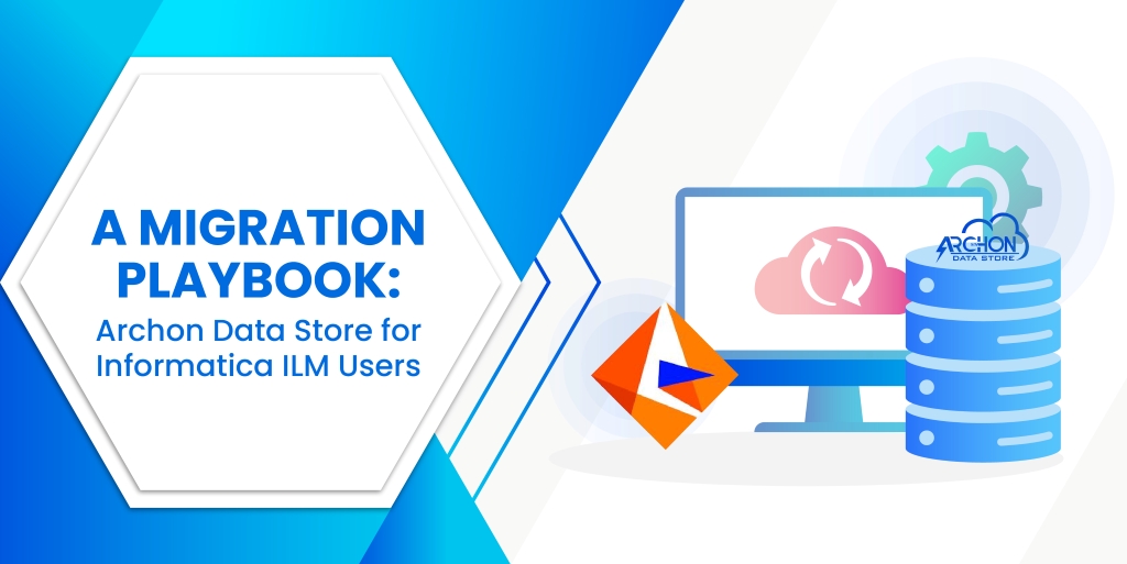 Archon Data Store for Informatica ILM Users